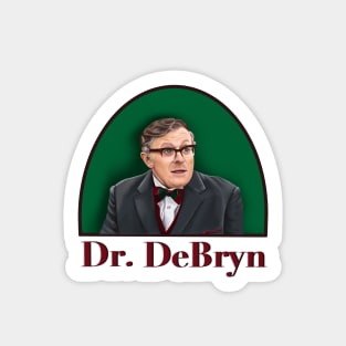 The Good Dr. DeBryn Sticker